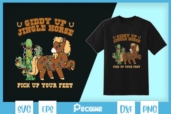 Giddy Up Jingle Horse Pick Up Your Feet Graphics for Crafts