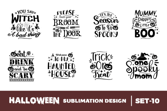 Halloween Quotes Sublimation Bundle - 10: Graphics for Crafts
